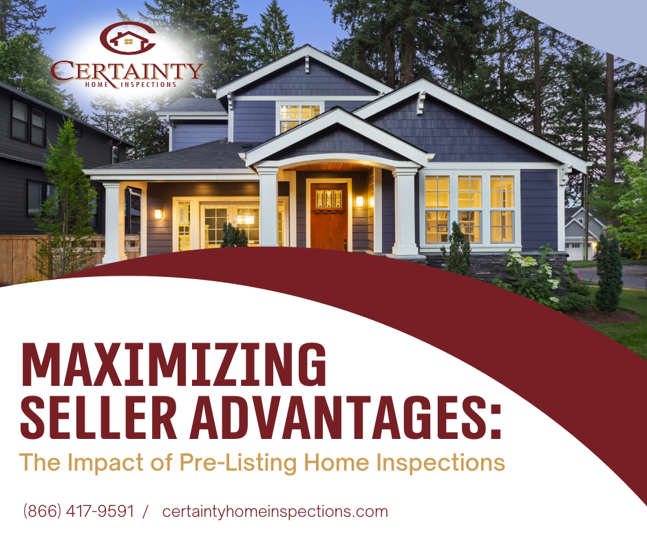 Maximizing Seller Advantages: The Impact of Pre-Listing Home Inspections